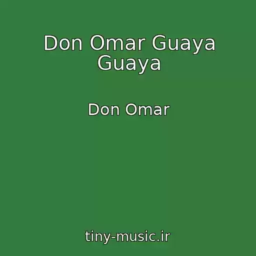 کاور آهنگ Don Omar Guaya Guaya از Don Omar