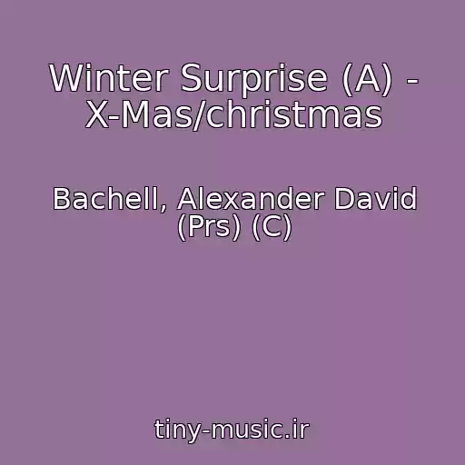 کاور آهنگ Winter Surprise (A) - X-Mas/christmas از Bachell, Alexander David (Prs) (C)