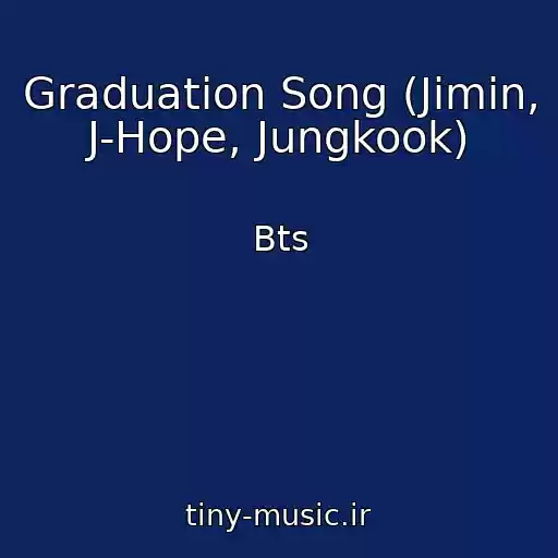 کاور آهنگ Graduation Song (Jimin, J-Hope, Jungkook) از Bts