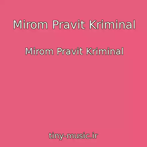 کاور آهنگ Mirom Pravit Kriminal از Mirom Pravit Kriminal