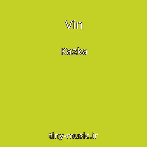 کاور آهنگ Vіn از Kazka