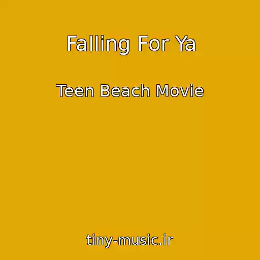 کاور آهنگ Falling For Ya از Teen Beach Movie