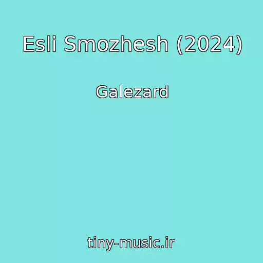کاور آهنگ Esli Smozhesh (2024) از Galezard
