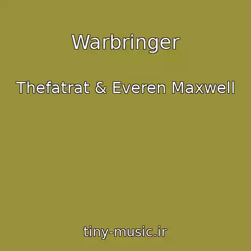 کاور آهنگ Warbringer از Thefatrat & Everen Maxwell