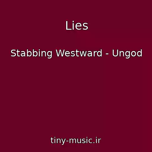 کاور آهنگ Lies از Stabbing Westward - Ungod