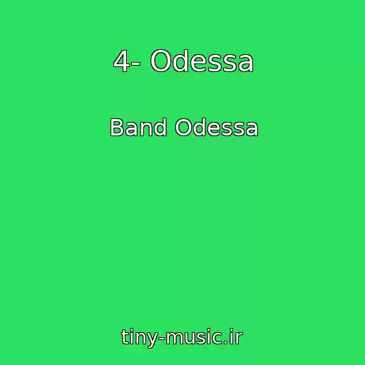 کاور آهنگ 4- Odessa از Band Odessa