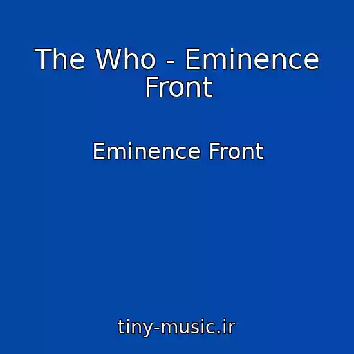 کاور آهنگ The Who - Eminence Front از Eminence Front
