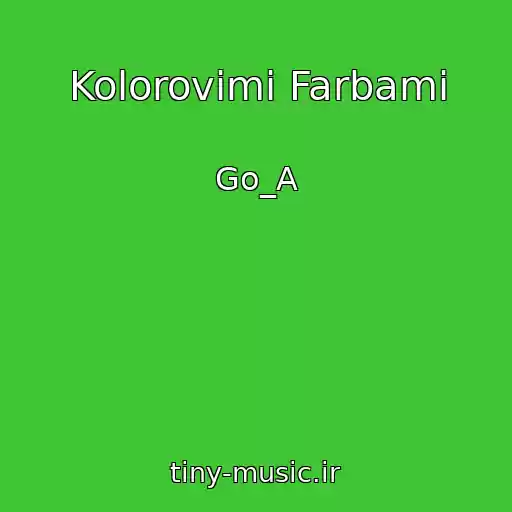 کاور آهنگ Kolorovimi Farbami از Go_A