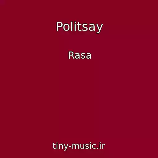 کاور آهنگ Politsay از Rasa