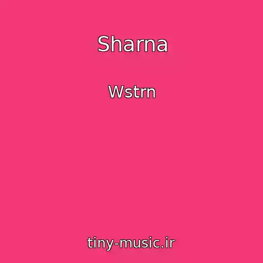 کاور آهنگ Sharna از Wstrn