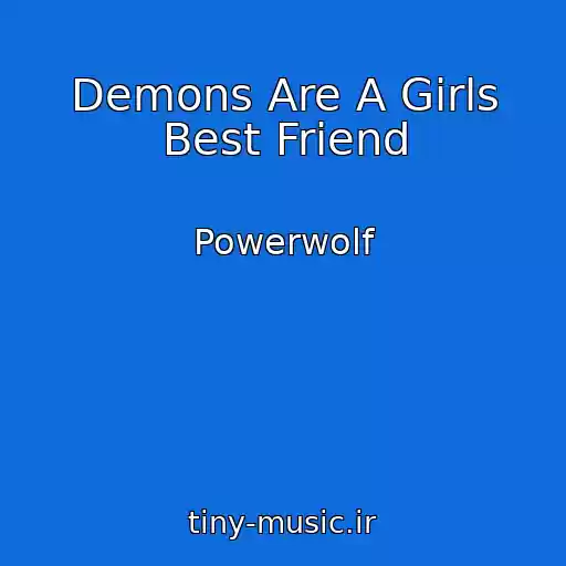 کاور آهنگ Demons Are A Girls Best Friend از Powerwolf