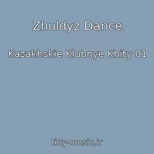 کاور آهنگ Zhuldyz Dance از Kazakhskie Klubnye Khity 01