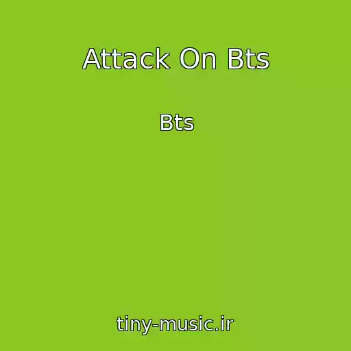 کاور آهنگ Attack On Bts از Bts
