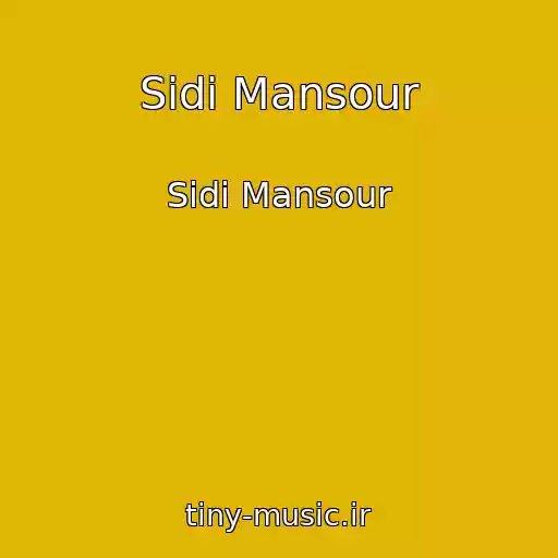 کاور آهنگ Sidi Mansour از Sidi Mansour