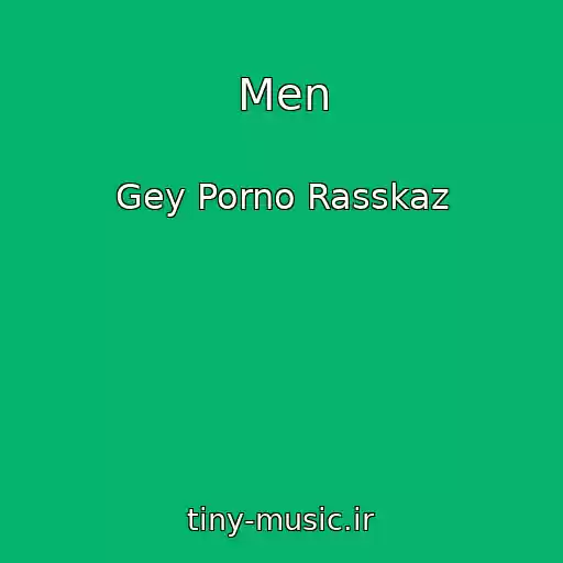 کاور آهنگ Men از Gey Porno Rasskaz
