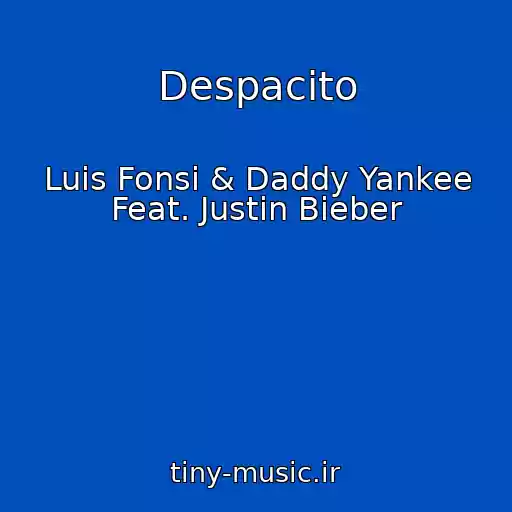 کاور آهنگ Despacito از Luis Fonsi & Daddy Yankee Feat. Justin Bieber