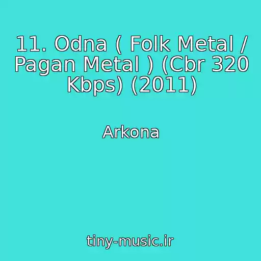کاور آهنگ 11. Odna ( Folk Metal / Pagan Metal ) (Cbr 320 Kbps) (2011) از Arkona