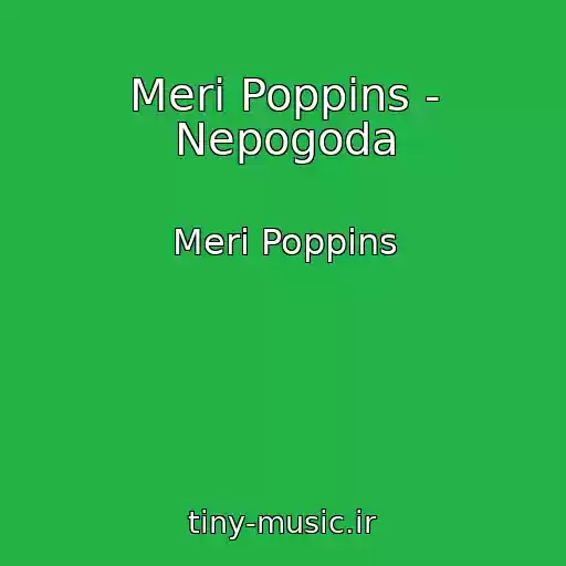 کاور آهنگ Meri Poppins - Nepogoda از Meri Poppins