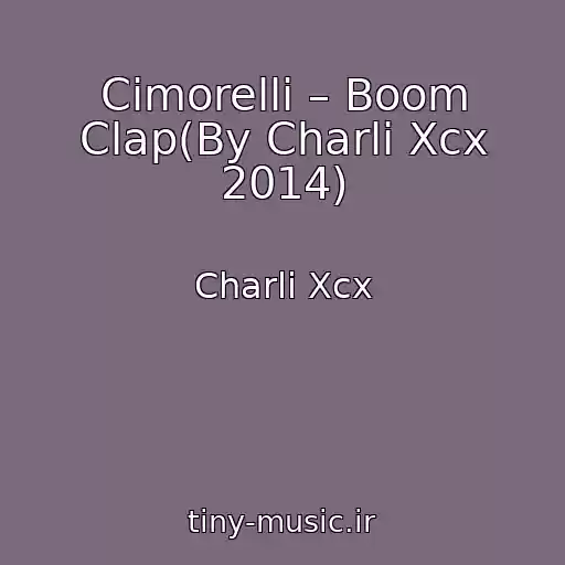 کاور آهنگ Cimorelli – Boom Clap(By Charli Xcx 2014) از Charli Xcx