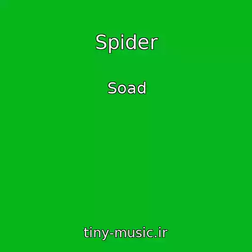 کاور آهنگ Spider از Soad
