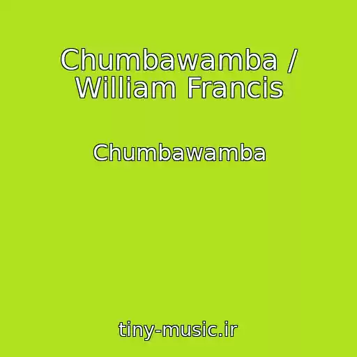 کاور آهنگ Chumbawamba / William Francis از Chumbawamba
