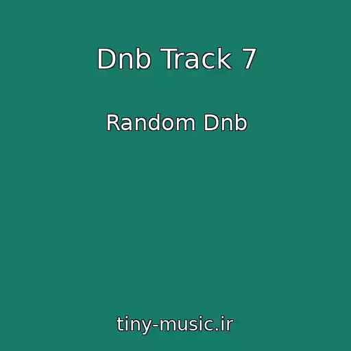 کاور آهنگ Dnb Track 7 از Random Dnb