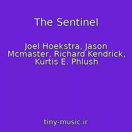کاور آهنگ The Sentinel از Joel Hoekstra, Jason Mcmaster, Richard Kendrick, Kurtis E. Phlush