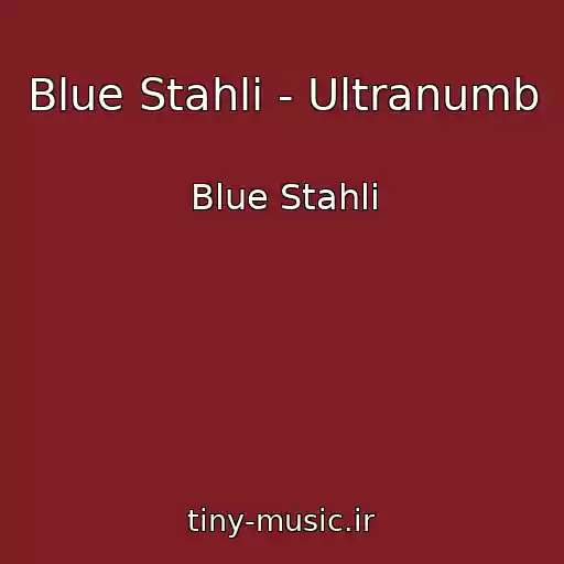 کاور آهنگ Blue Stahli - Ultranumb از Blue Stahli