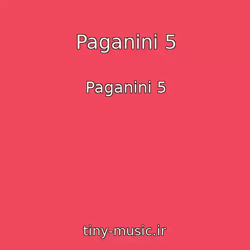 کاور آهنگ Paganini 5 از Paganini 5