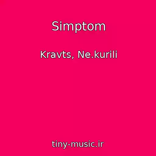 کاور آهنگ Simptom از Kravts, Ne.kurili