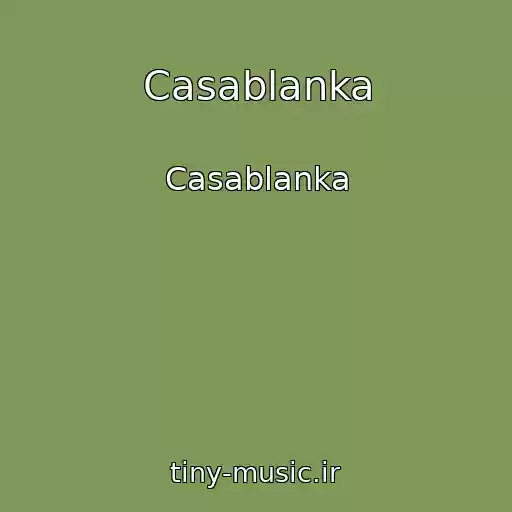 کاور آهنگ Casablanka از Casablanka