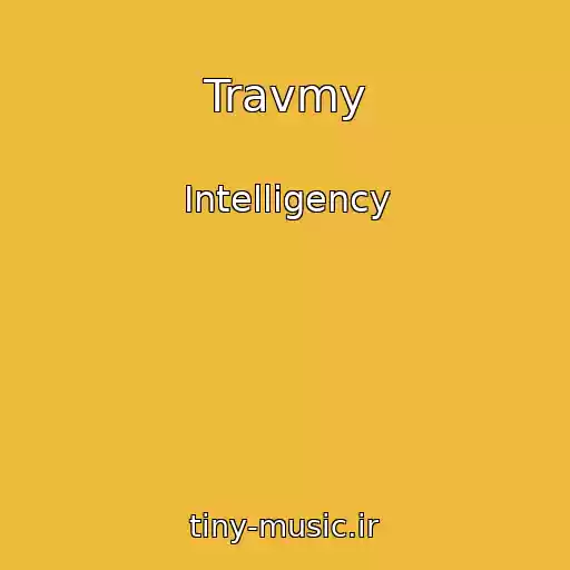 کاور آهنگ Travmy از Intelligency