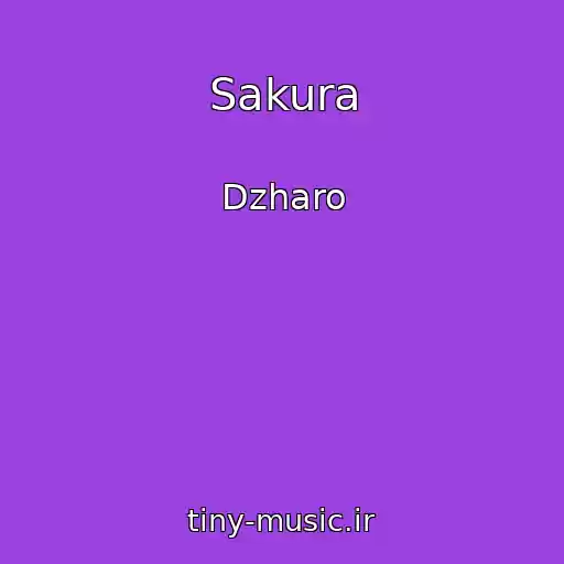 کاور آهنگ Sakura از Dzharo