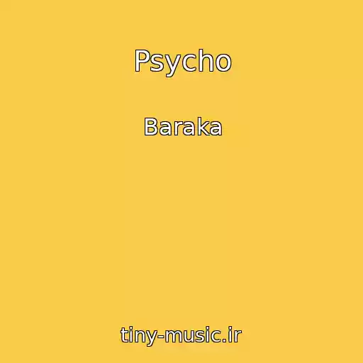 کاور آهنگ Psycho از Baraka