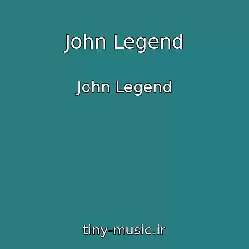 کاور آهنگ John Legend از John Legend
