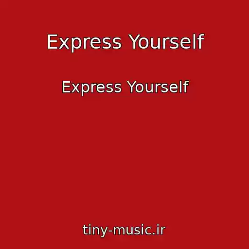 کاور آهنگ Express Yourself از Express Yourself