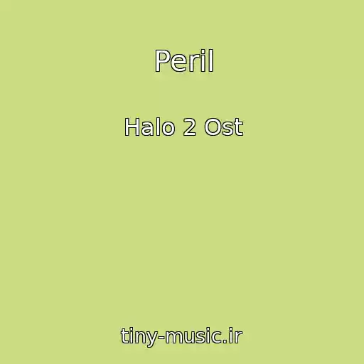 کاور آهنگ Peril از Halo 2 Ost