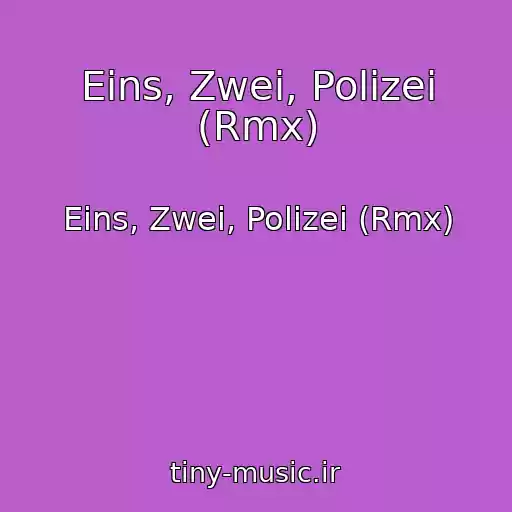کاور آهنگ Eins, Zwei, Polizei (Rmx) از Eins, Zwei, Polizei (Rmx)