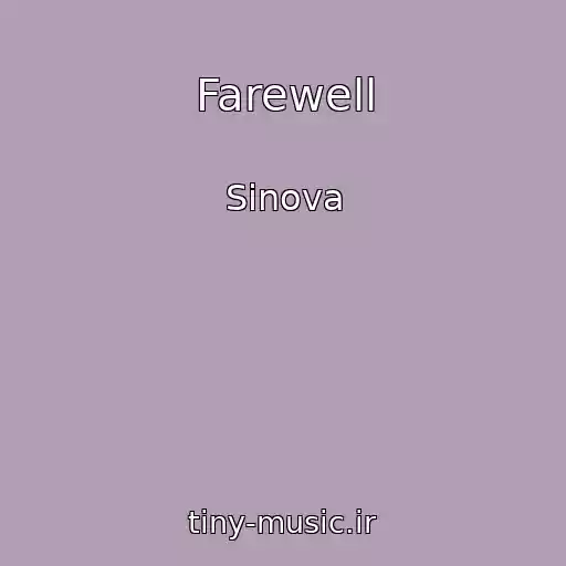 کاور آهنگ Farewell از Sinova