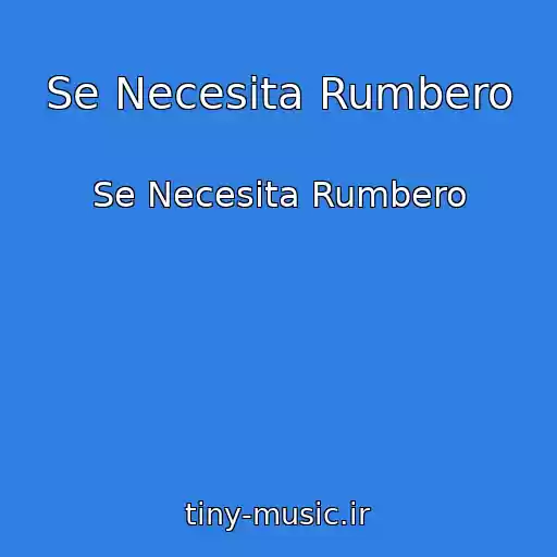 کاور آهنگ Se Necesita Rumbero از Se Necesita Rumbero