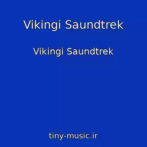 کاور آهنگ Vikingi Saundtrek از Vikingi Saundtrek