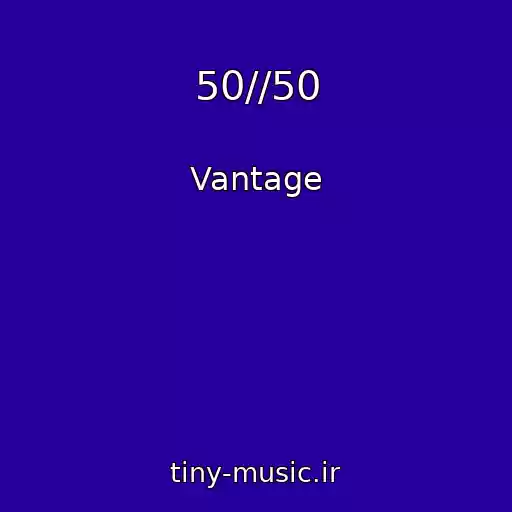 کاور آهنگ 50//50 از Vantage