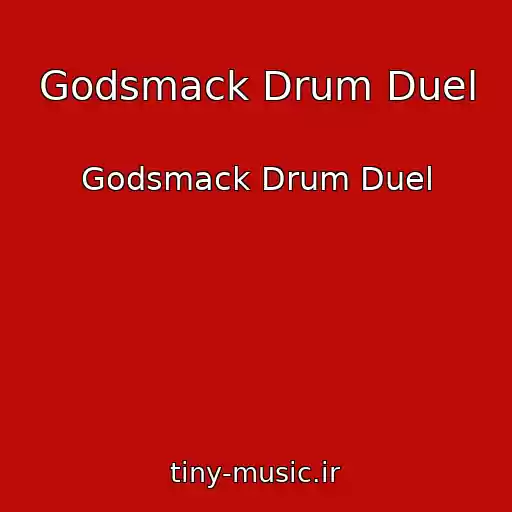 کاور آهنگ Godsmack Drum Duel از Godsmack Drum Duel