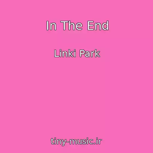 کاور آهنگ In The End از Linki Park