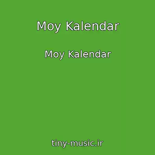 کاور آهنگ Moy Kalendar از Moy Kalendar
