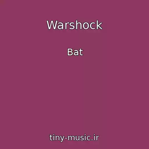کاور آهنگ Warshock از Bat