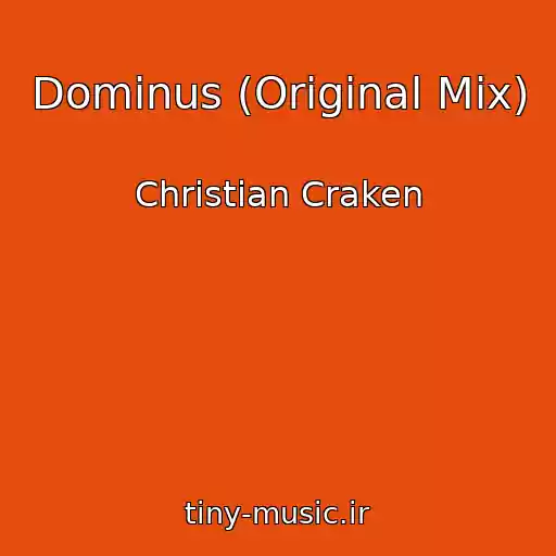 کاور آهنگ Dominus (Original Mix) از Christian Craken