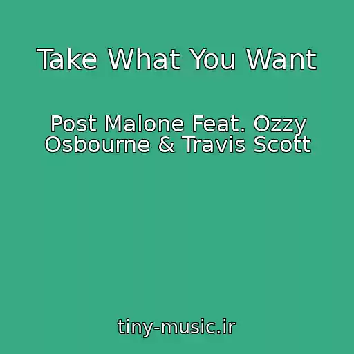 کاور آهنگ Take What You Want از Post Malone Feat. Ozzy Osbourne & Travis Scott