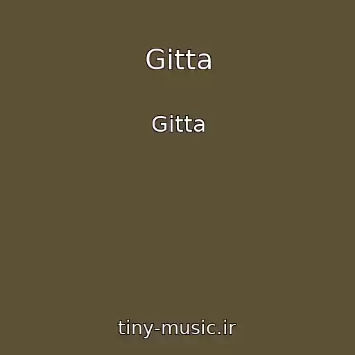 کاور آهنگ Gitta از Gitta