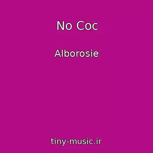 کاور آهنگ No Coc از Alborosie
